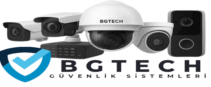 BGTECH GÜVENLİK KAMERA SİSTEMLERİ